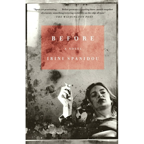 Before (Paperback) by Irini Spanidou