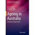 thumbnail image 3 of Ageing in Australia: Challenges and Opportunities (International Perspectives on Aging), 3 of 4