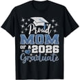 thumbnail image 2 of 100% Cotton Unisex Proud Mom of 2026 Senior Graduate Matching Family Graduation T-Shirt, 2 of 5