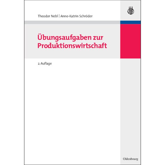 Lehr- Und Handbücher Der Betriebswirtsch Übungsaufgaben Zur Produktionswirtschaft, (Paperback)