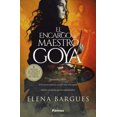 thumbnail image 1 of El encargo del maestro Goya, 1 of 1