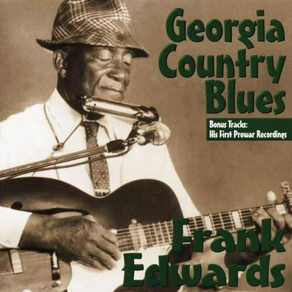 Frank Edwards - Georgia Country Blues - Blues - CD