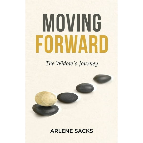 Moving Forward: The Widow's Journey, (Paperback)
