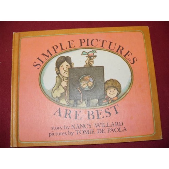 Pre-Owned Simple Pictures Are Best (Hardcover) 0152749586 9780152749583