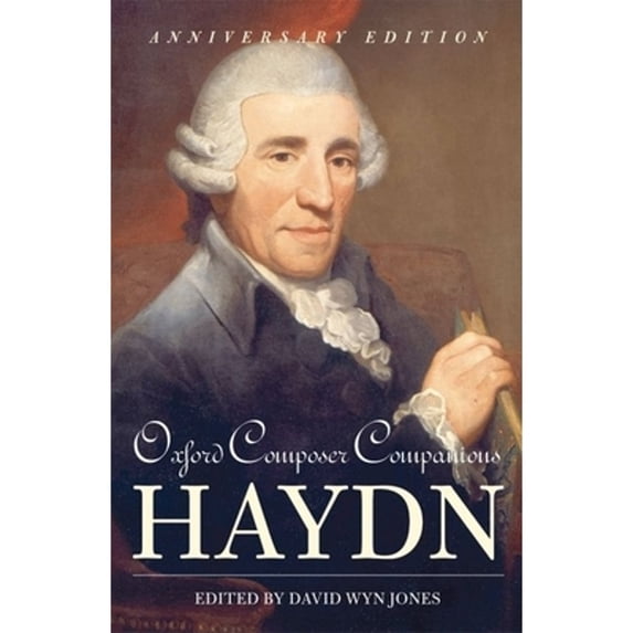 Pre-Owned Oxford Composer Companions: Haydn (Paperback) 0199554528 9780199554522