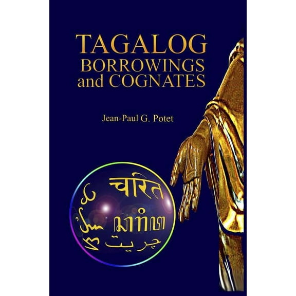 Tagalog Borrowings and Cognates (Paperback)