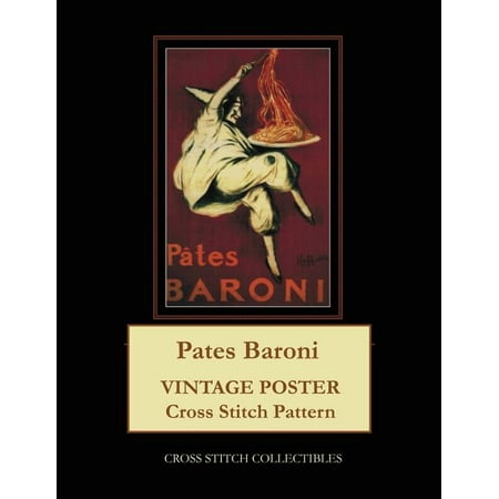 Pates Baroni: Vintage Poster Cross Stitch Pattern (Paperback)