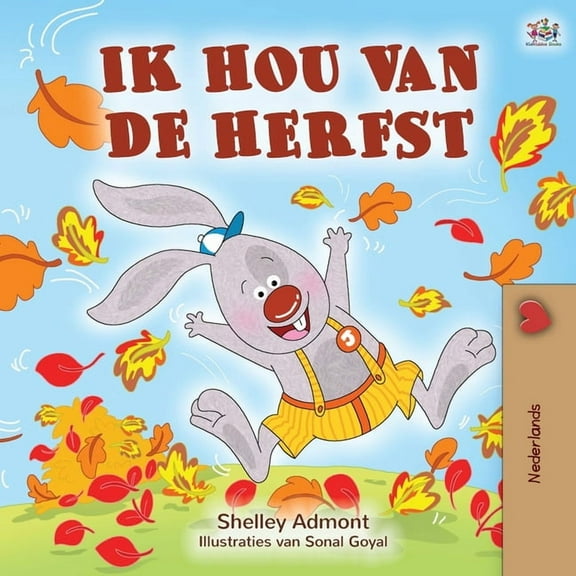 Dutch Bedtime Collection I Love Autumn (Dutch Book for Kids), (Paperback)