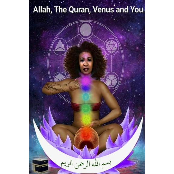 Allah, The Quran, Venus and You, (Paperback)