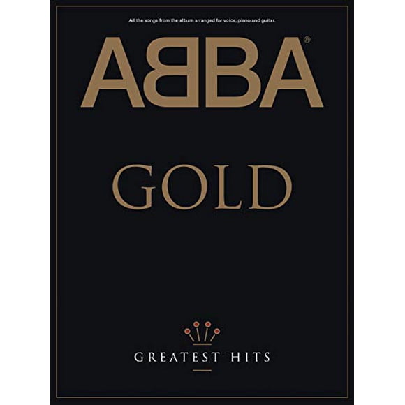 ABBA -- Gold: Greatest Hits (Piano/Vocal/Chords)