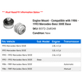 thumbnail image 2 of Engine Mount - Compatible with 1986 - 1993 Mercedes-Benz 300E Base 1987 1988 1989 1990 1991 1992, 2 of 2