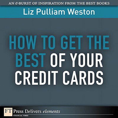 How to Get the Best of Your Credit Cards - eBook (Best Credit Card In Sweden)