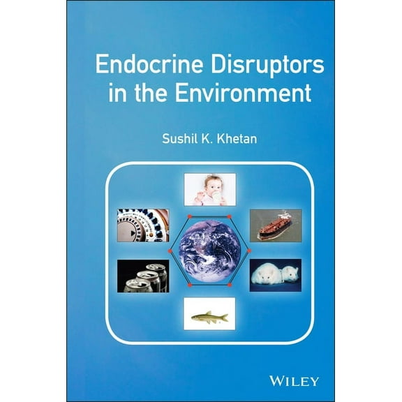 Endocrine Disruptors in the Environment, (Hardcover)