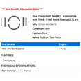 thumbnail image 2 of Rear Crankshaft Seal Kit - Compatible with 1964 - 1967 Buick Special 3.7L V6 1965 1966, 2 of 2
