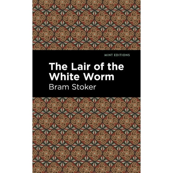 Mint Editions (Horrific, Paranormal, Sup The Lair of the White Worm, (Hardcover)