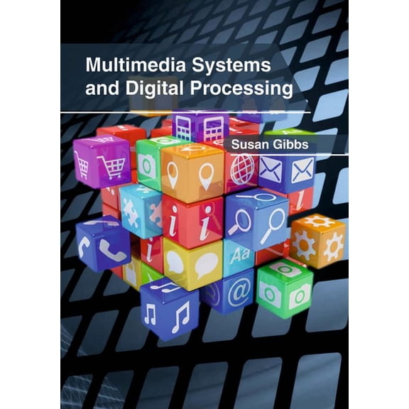 Multimedia Systems and Digital Processing, (Hardcover)