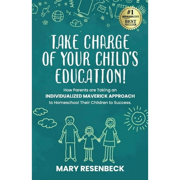 Take Charge of Your Child's Education! (Paperback)