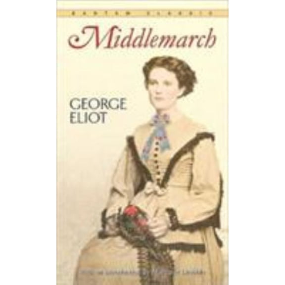Pre-Owned Middlemarch (Bantam Classics) (Unknown) 0553211803 9780553211801