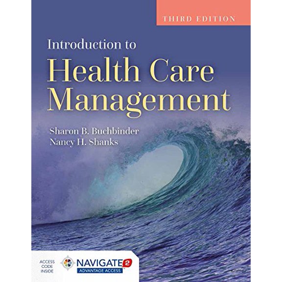 Pre-Owned Introduction to Health Care Management [With Access Code] (Paperback) 128408101X 9781284081015