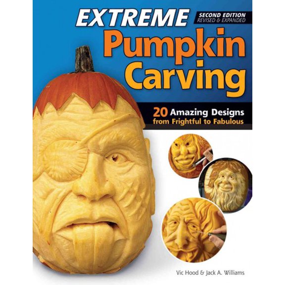 Pre-Owned Extreme Pumpkin Carving, Second Edition Revised and Expanded : 20 Amazing Designs from Frightful to Fabulous (Paperback) 9781565238060