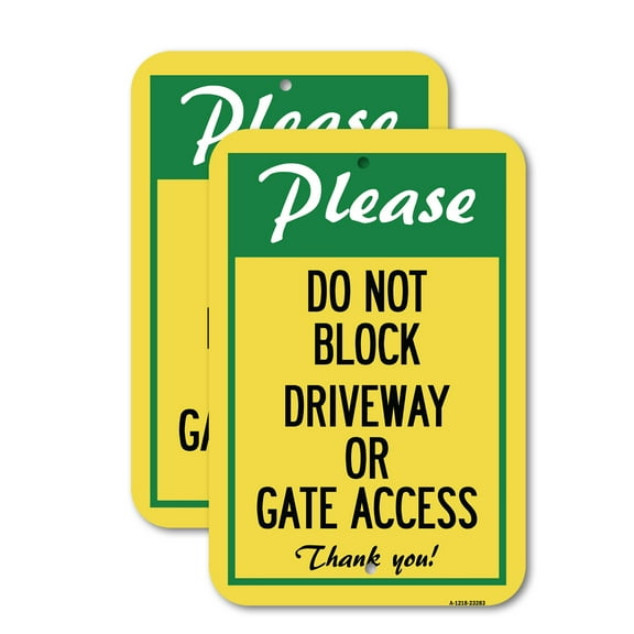(2 Pack) Please Do Not Block Driveway or Gate Access Thank You | 12" X 18" Heavy-Gauge Aluminum Sign | Rust Free Aluminum, Weather Resistant, Waterproof, Fade Resistant, 2 Pre-drilled Holes