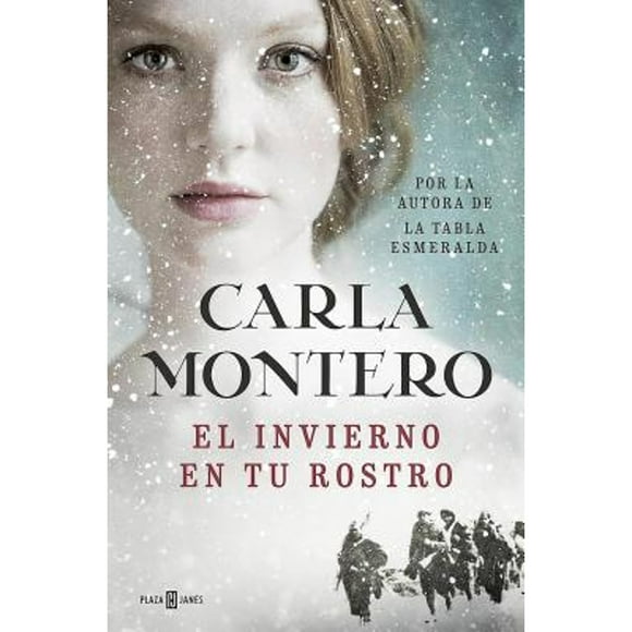 Pre-Owned El Invierno En Tu Rostro / Winter in Your Face (Hardcover 9788401017186) by Carla Montero