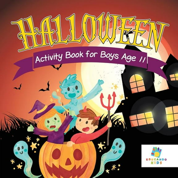 Halloween Activity Book for Boys Age 11, (Paperback)