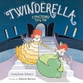 thumbnail image 1 of Pre-Owned Twinderella, a Fractioned Fairy Tale, (Hardcover), 1 of 1