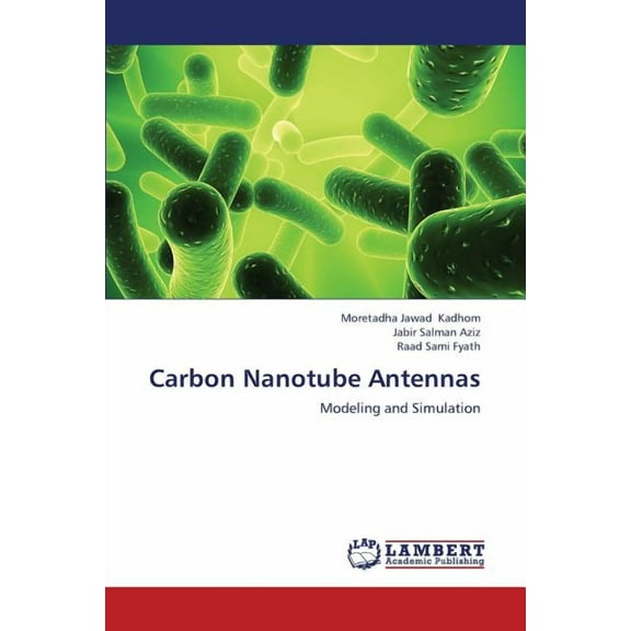 Carbon Nanotube Antennas (Paperback)