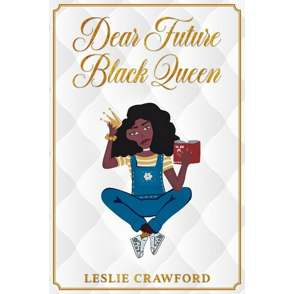 Dear Future Black Queen (Paperback)