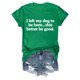 thumbnail image 4 of Camiseta divertida para mujer, estampado «I Left My Dog To Be Here» (Dejé a mi perro para estar aquí), cuello redondo, manga corta, top informal de verano con diseño humorístico., 4 of 4