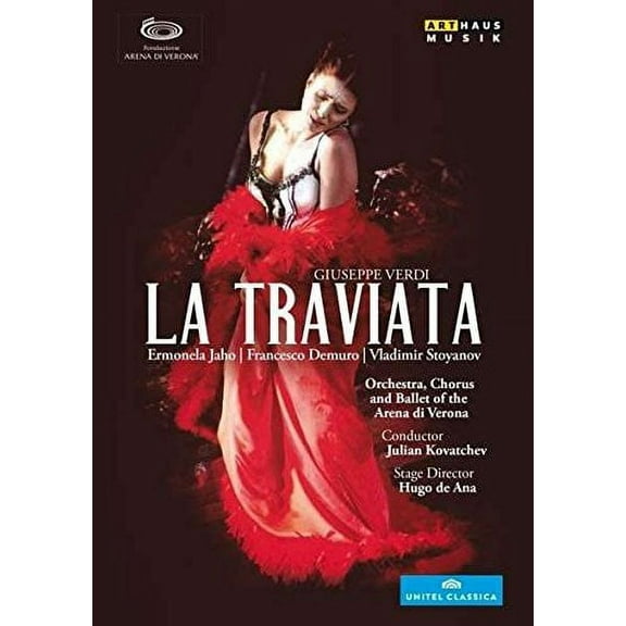 La Traviata (DVD), Arthaus Musik, Music & Performance