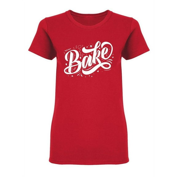 Bake  Shaped T-Shirt Women -Image by Shutterstock, Female Large