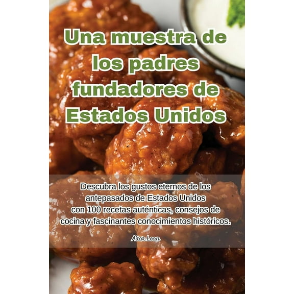 Una muestra de los padres fundadores de Estados Unidos, (Paperback)