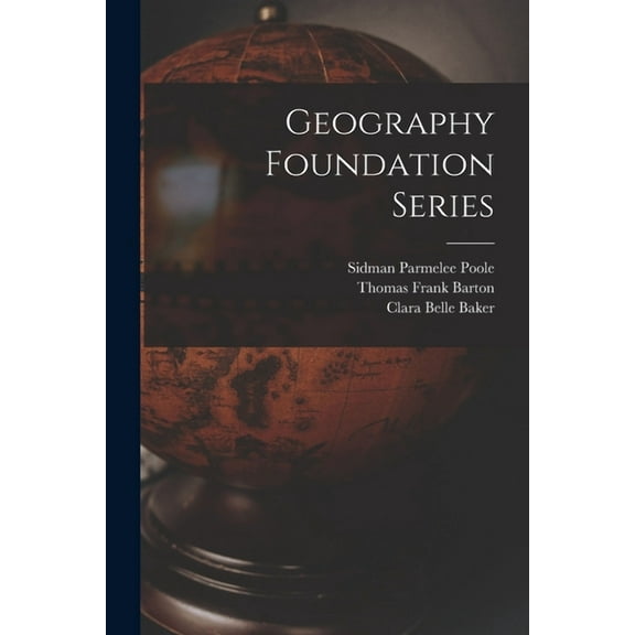 Geography Foundation Series, (Paperback)