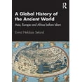 thumbnail image 2 of A Global History of the Ancient World: Asia, Europe and Africa before Islam, (Paperback), 2 of 2