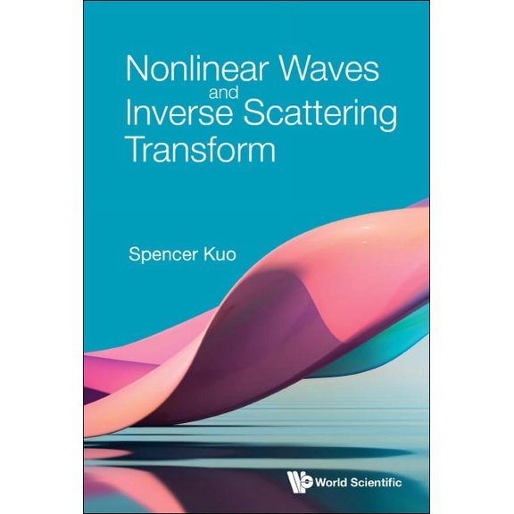Nonlinear Waves and Inverse Scattering Transform, (Hardcover)