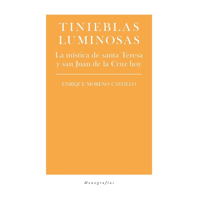 Tinieblas Luminosas Biblioteca Nueva 9788417893798