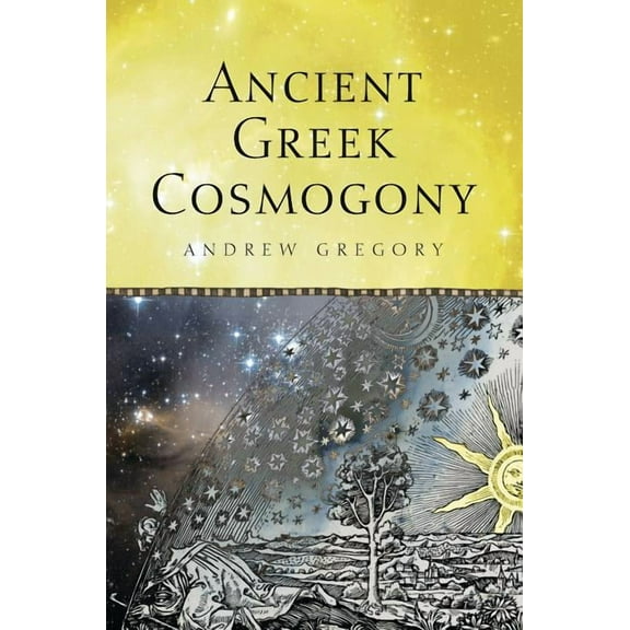 Ancient Greek Cosmogony, (Paperback)