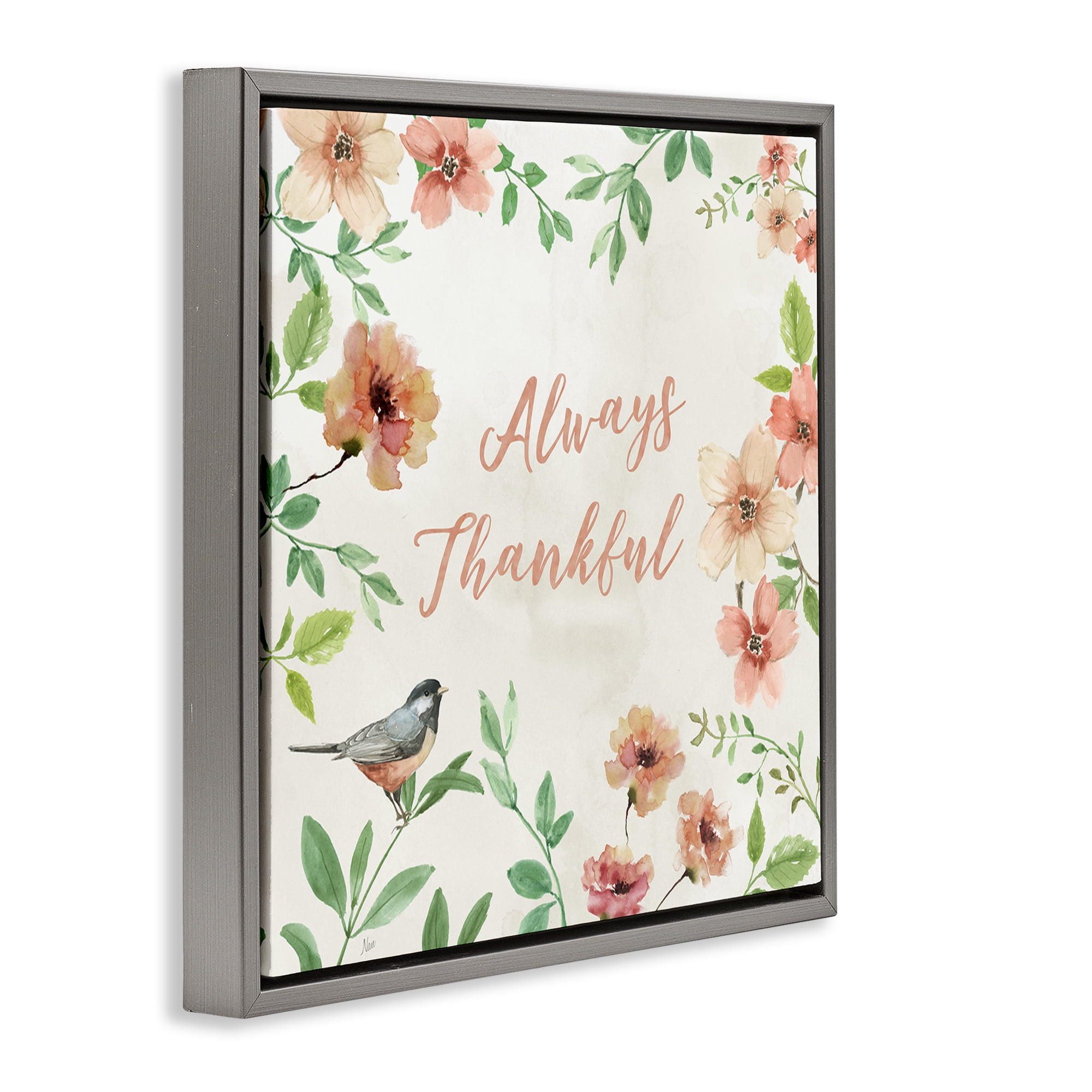 Stupell Industries Always Thankful Floral Botanical & Floral Painting Gray Floater Framed Canvas Art Print Wall Art, 18 x 18