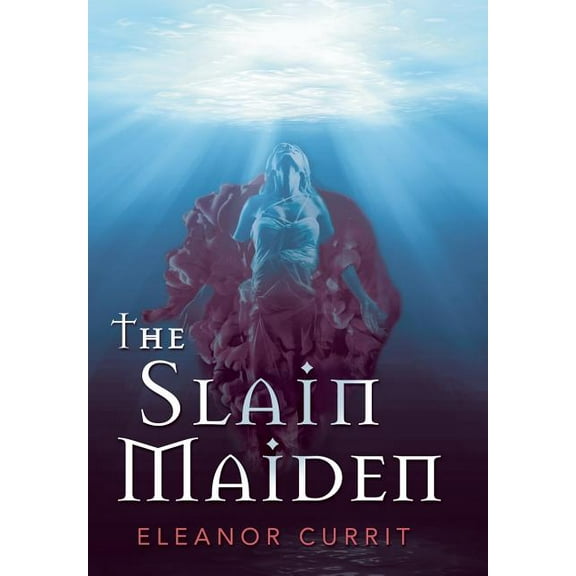 The Slain Maiden (Hardcover)