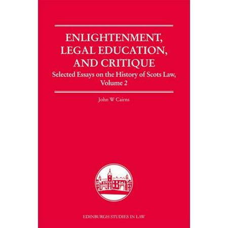 Enlightenment Legal Education And Critique Selected