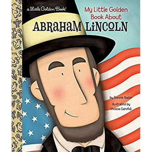 Pre-Owned My Little Golden Book About Abraham Lincoln 9781101939710
