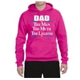 thumbnail image 2 of Wild Bobby,Dad The Man The Myth The Legend Best Daddy Father Gift, Father's Day, Unisex Graphic Hoodie Sweatshirt, Fuschia, Medium, 2 of 3