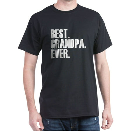 CafePress - Best Grandpa Ever T Shirt - 100% Cotton