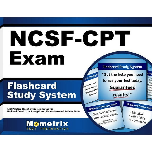 Flashcard Study System for the Ncsf-CPT Exam : Ncsf Test Practice Questions & Review for the National Council on Strength and Fitness Personal Trainer Exam (Cards)
