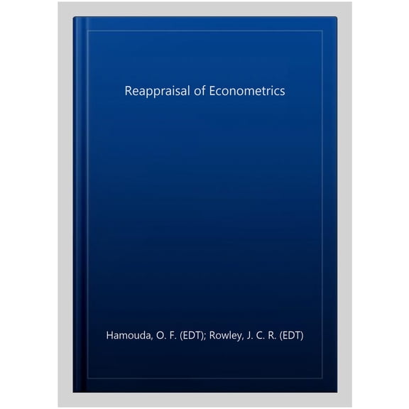 Reappraisal of Econometrics