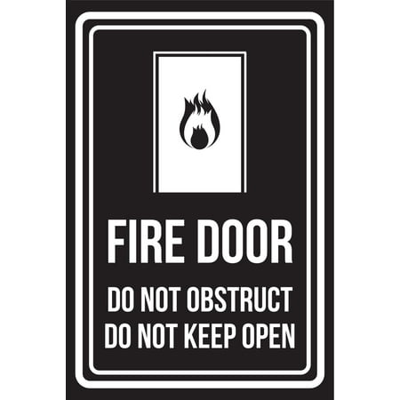 Fire Safety Open House - Fire Door Do Not Obstruct Do Not Keep Open Black and White Business Commercial Safety Warning Large Sign, 12x18