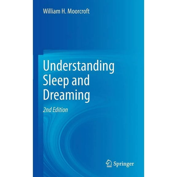 Understanding Sleep and Dreaming, (Hardcover)