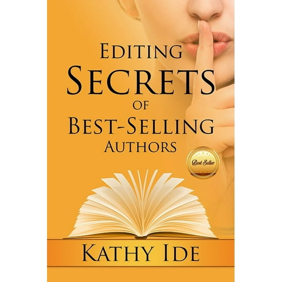 Editing Secrets of Best-Selling Authors, (Paperback)